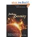 Finding Serenity: Anti-Heroes, Lost Shepherds and Space Hookers in Joss Whedon's Firefly (Smart Pop Series)