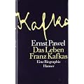Das Leben Franz Kafkas: Eine Biographie