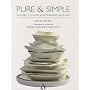 Pure & simple : Nouvelle cuisine v�g�tarienne indienne