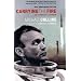 Carrying the Fire: An Astronaut's Journeys