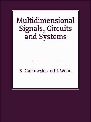 Multidimensional Signals, Circuits and Systems (Systems and Control)