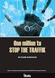 One million to stop the traffik