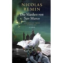 Die Masken von San Marco: Commissario Trons vierter Fall