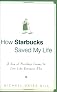 How Starbucks Saved My Life
