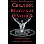 Creating Magickal Entities