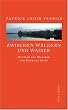 Zwischen W�ldern und Wasser