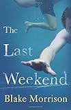 The last weekend