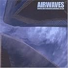 Airwaves by Airwaves
