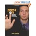 Press On: Principles of Interaction Programming