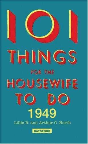 Buy 101 Things for the Housewife to Do 1949 (101 Things to Do) online at Discounted New and Used prices. Delivered to your door with Off-The-Bookshelf.
