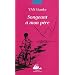 En songeant � mon p�re
