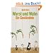 Wurst und Wahn: Ein Gest�ndnis