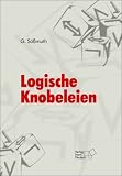 Produkt-Bild: Logische Knobeleien: Vom Anf&auml;nger zum K&ouml;nner