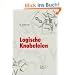 Logische Knobeleien: Vom Anf�nger zum K�nner