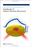 Handbook of Surface Plasmon Resonance