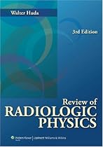 Review of Radiologic Physics