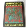 Baba yaga & the Little Girl