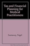 Tax and financial planning for medical practitioners