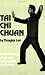 Tai Chi Chuan: The Philosophy of Yin and Yang and Its Application by Douglas Lee