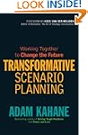 Transformative Scenario Planning: Wor...
