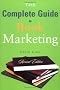 The Complete Guide to Book Marketing