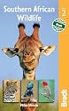 Southern African Wildlife (Bradt Travel Guides (Wildlife Guides))