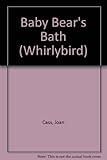 Baby Bear's bath