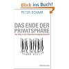Das Ende der Privatsph�re: Der Weg in die �berwachungsgesellschaft