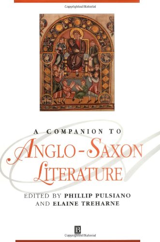 A Companion to Anglo-Saxon Literature Blackwell Companions to Literature and Culture631209328