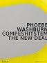 Phoebe Washburn: COMPESHITSTEM - The New Deal