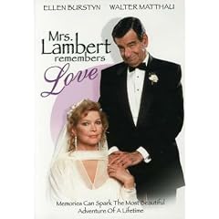Mrs. Lambert Remembers Love by 