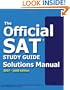 Official Sat Study Guide Solutions Manual: 2007-2008 Edition