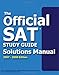 Official SAT Study Guide Solutions Manual: 2007-2008 Edition