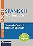 Spanisch Pocket W�rterbuch: Spanisch-Deutsch / Deutsch-Spanisch. Rund 100.000 Angaben. Compact SilverLine
