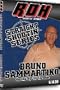 ROH Straight-Shootin' with Bruno Sammartino Dvd! 9.15.06