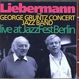 Liebermann Live at Jazzfestberlin: Symphony for Jazz Ensemble
