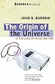 The Origin of the Universe (Science Masters Series)