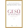 Ges� di Nazaret. Dall'ingresso in Gerusalemme fino alla risurrezione