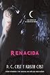 Renacida / Awakened (La Casa De La Noche / House of Night) (Spanish Edition)