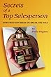 Secrets of a Top Salesperson: How Emotions Make or Break The Sale