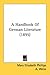 A Handbook of German Literature (1895)