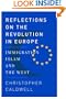 Reflections on the Revolution In Europe: Immigration, Islam, and the West