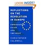 Reflections on the Revolution In Europe: Immigration, Islam, and the West
