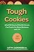 Tough Cookies: Leadership Lessons from 100 Years of the Girl Scouts