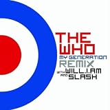My Generation Remix (feat. Will.I.Am & Slash)