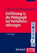 Einf�hrung in die  Verhaltensgest�rtenp�dagogik