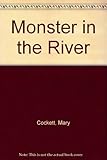 Monster in the river
