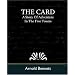 The Card, A Story Of Adventure In The Five Towns
