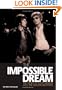 The Impossible Dream The Story Of Scott Walker And The Walker Brothers