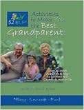 52 ELF Activities to Make You the Best Grandparent!